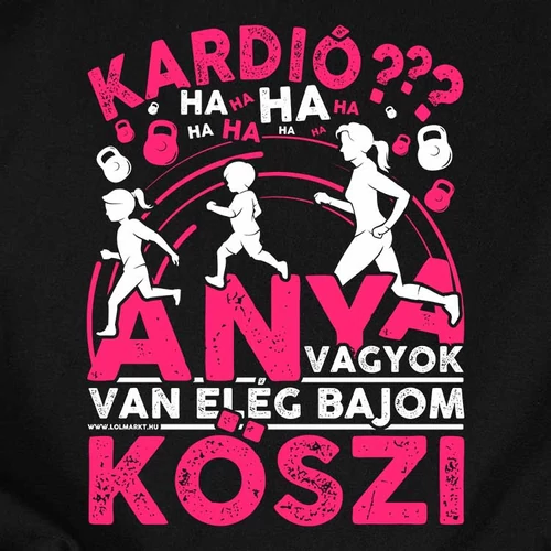 Anya vagyok női póló (B_fekete)