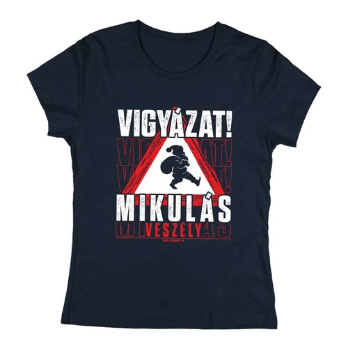 Vigyázat! Mikulás veszély női póló (Sötétkék)