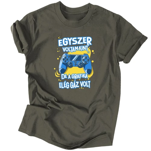 Egyszer voltam kint gamer férfi póló (Grafit)