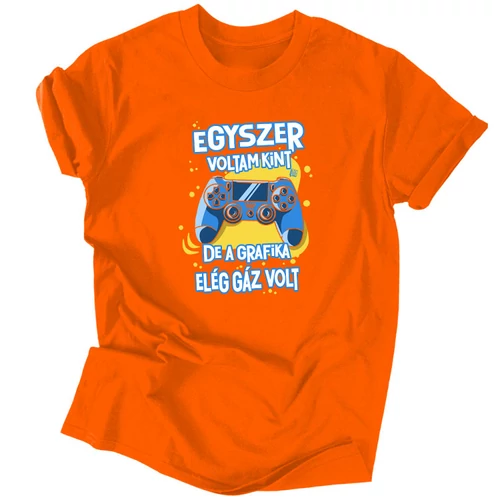 Egyszer voltam kint gamer férfi póló (Narancs)