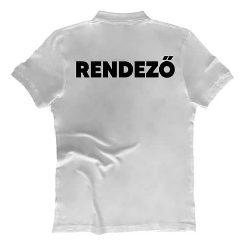 Rendezvényre Rendező feliratos férfi galléros póló (Fehér)
