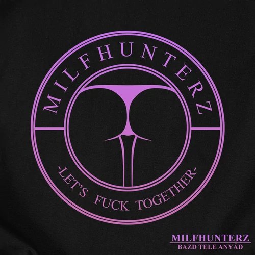 MILFHUNTERZ - Kispestikifli férfi póló (b_fekete)