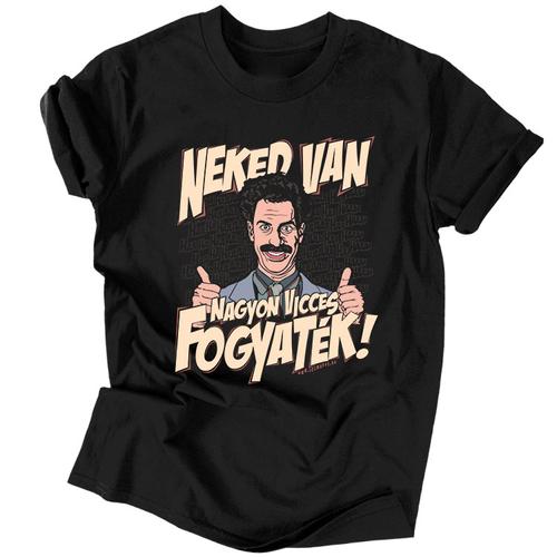 Neked van nagyon vicces fogyaték férfi póló (Fekete)