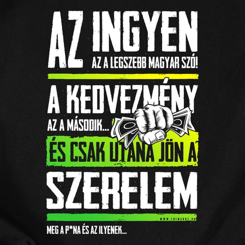 Az ingyen a legszebb magyar szó férfi póló (B_Fekete)