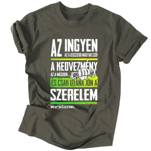 Az ingyen a legszebb magyar szó férfi póló (Grafit)