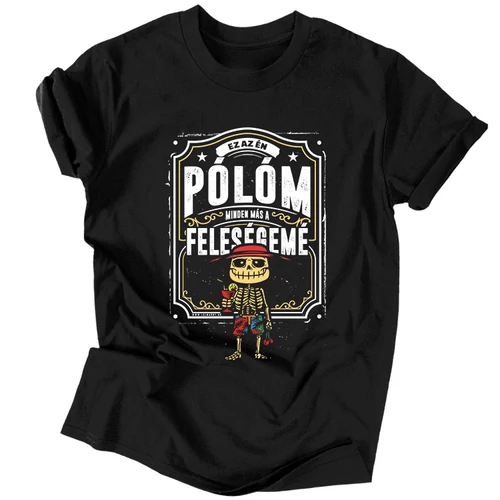 Ez a póló az enyém férfi póló (Fekete)