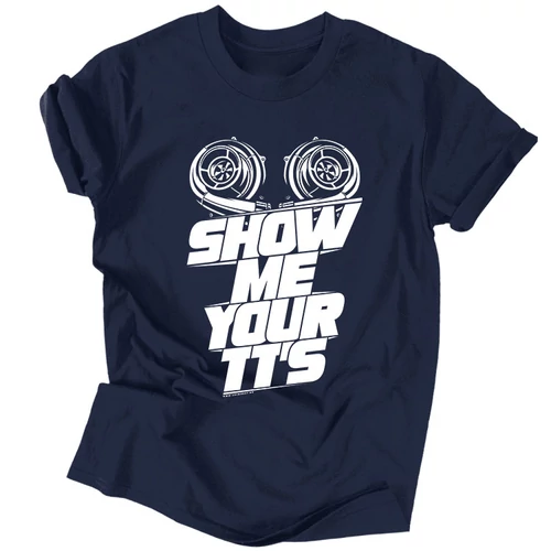 Show me your tt's férfi póló (Sötétkék)