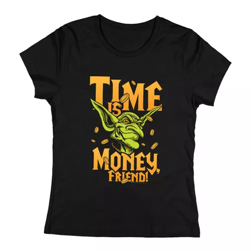 Time is money friend női póló (Fekete)