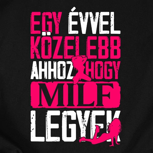 Milf szülinap női póló (B_fekete)