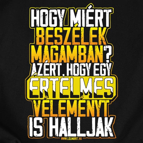 Hogy miért beszélek magamban? (B_Fekete)