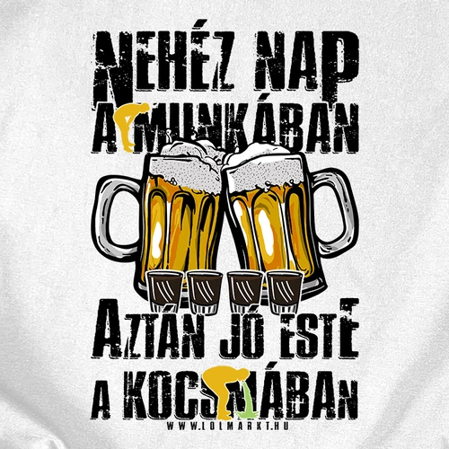 Nehéz nap a munkában férfi póló (B_Fehér)