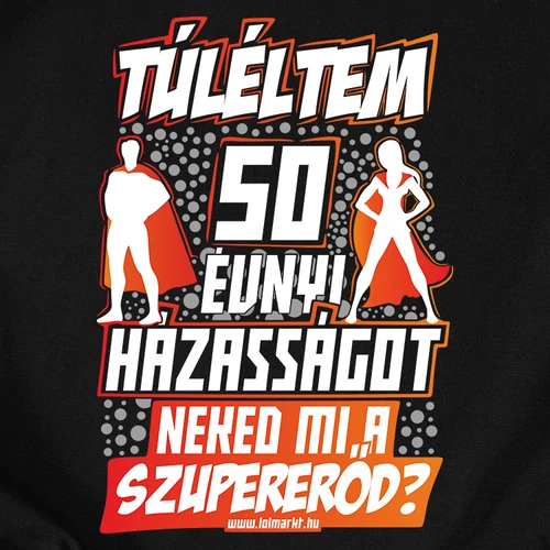Túléltem X év házasságot - páros póló szett (F_Fekete)