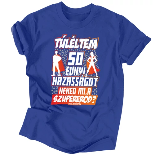 Túléltem X évnyi házasságot férfi póló (Royal)