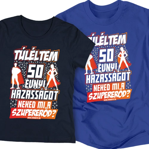 Túléltem X év házasságot - páros póló szett (Navy-Royal)