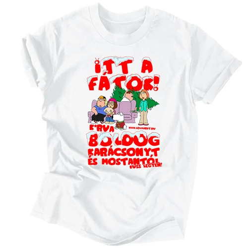 Itt a fátok férfi póló (Fehér)