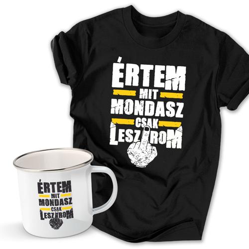 Értem mit mondasz férfi póló és fém bögre szett (Fekete pólóval)
