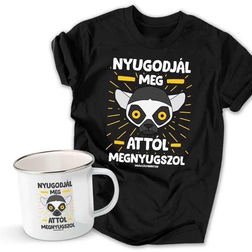 Nyugodjál meg férfi póló és fém bögre szett (Fekete pólóval)