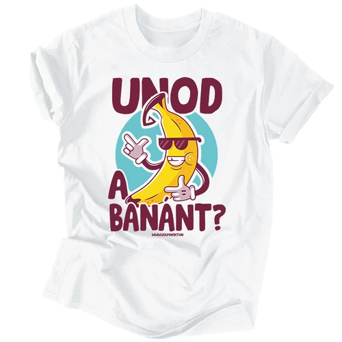 Unod a banánt férfi póló (Fehér)