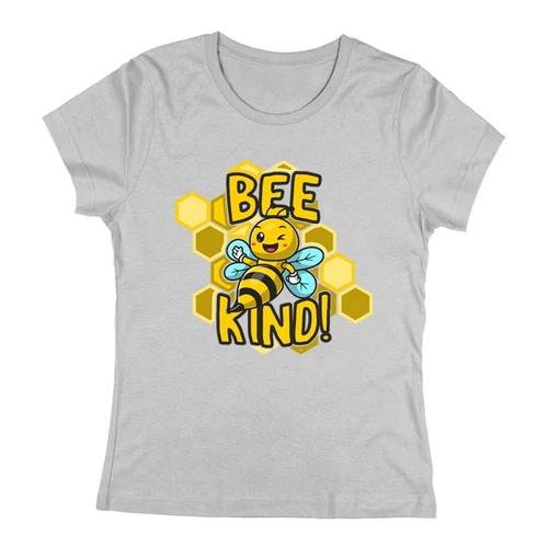 Bee kind női póló (Szürke)