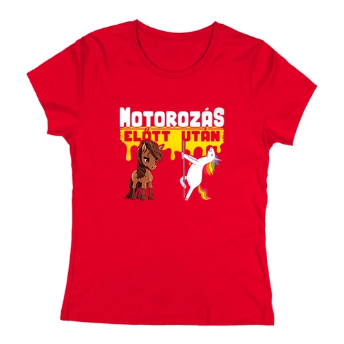 Motorozás előtt - után női póló (Piros)