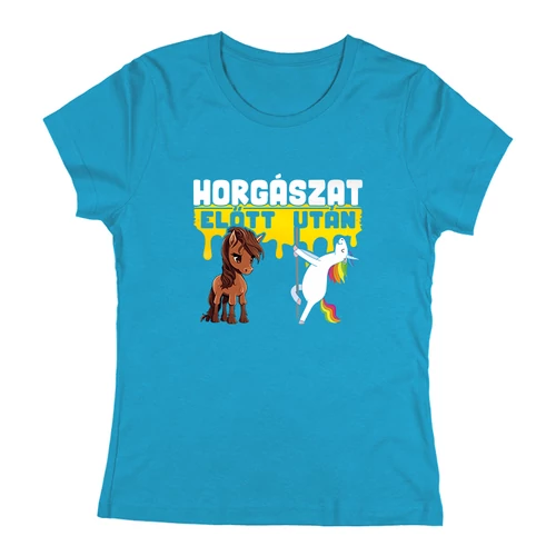 Horgászat előtt - után női póló (Türkiz)