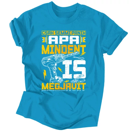 Apa mindent is megjavít férfi póló (Türkiz)