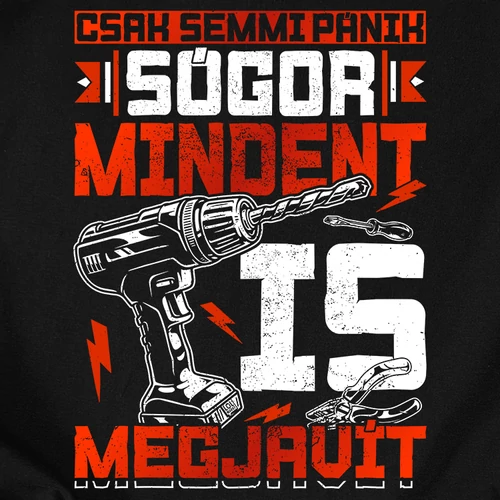Sógor mindent is megjavít férfi póló (B_fekete)