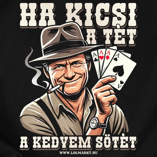 Ha kicsi a tét férfi póló (B_fekete)