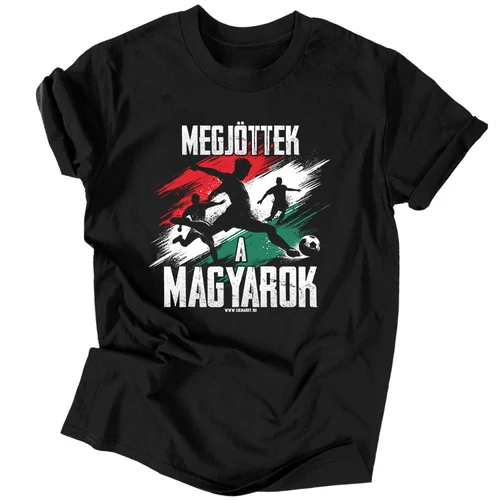 Megjöttek a magyarok szurkolói férfi póló (Fekete)