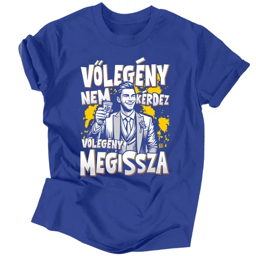 Vőlegény nem kérdez...  férfi póló (Királykék)