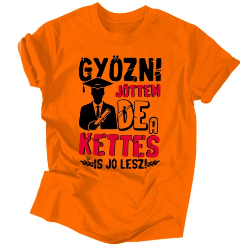 Győzni jöttem... férfi póló (Narancs)