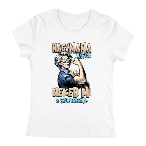 Nagymama vagyok női (Fehér)