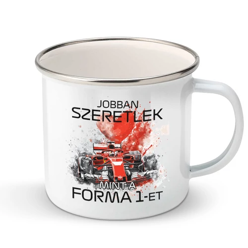 Jobban szeretlek... (forma 1) fém bögre (Fehér)