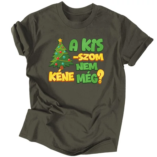 Nem kéne még? férfi póló (Grafit)