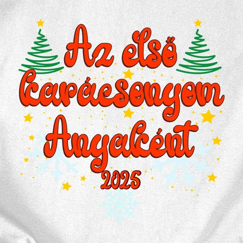 Első karácsonyom Anyaként (2024) női póló (B_fehér)