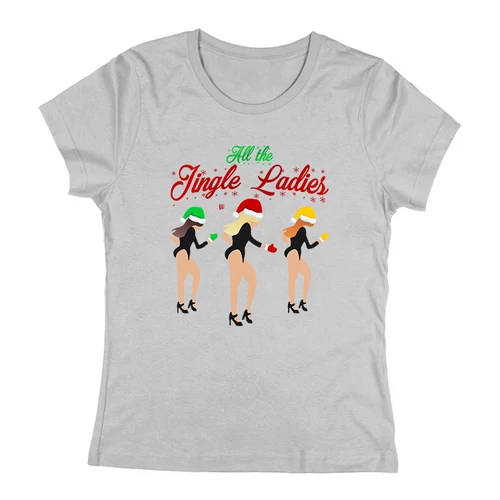  All the Jingle Ladies női póló (Szürke)