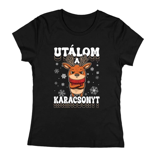 Utálom a karácsonyt női póló (Fekete)