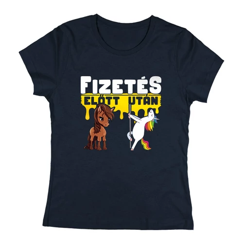 Fizetés előtt - után női póló (Sötétkék)