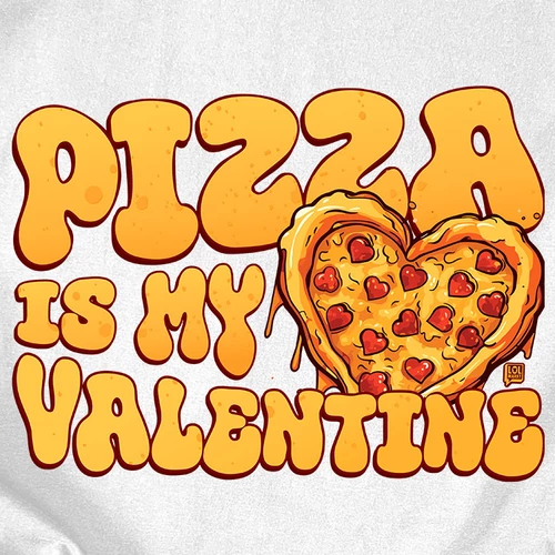 Pizza is my valentine női póló (B_fehér)