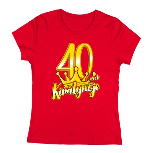 40-esek királynője női póló (Piros)
