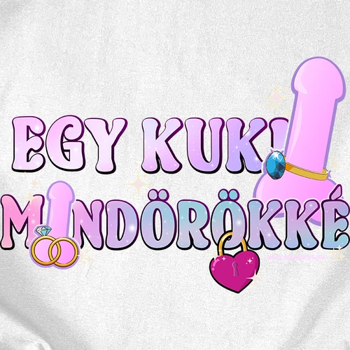 Egy kuki mindörökké női póló előnézeti kép (Fehér)