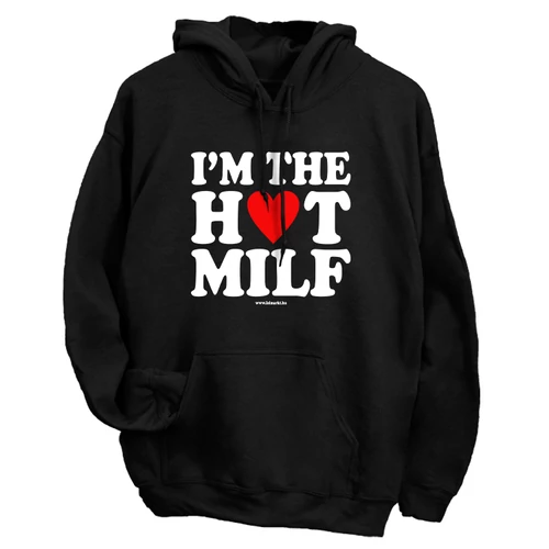  I'm the hot milf kapucnis pulóver (Fekete)