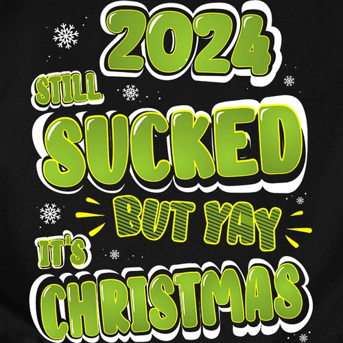 2024 still sucked férfi póló  (Fekete)