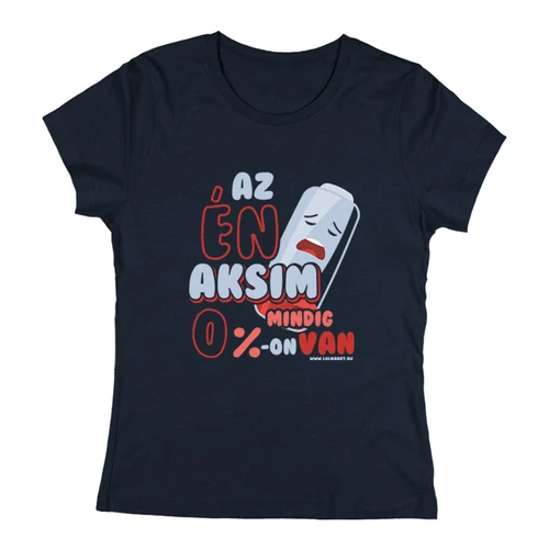 Az én aksim 0%-on női póló (Sötétkék)