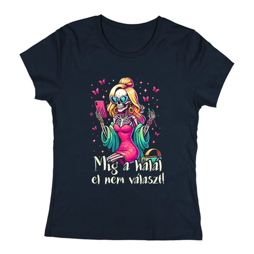 Míg a halál el nem választ női póló (Sötétkék)