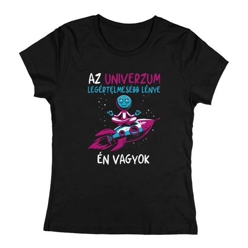 Az univerzum legértelmesebb lénye női póló (Fekete)