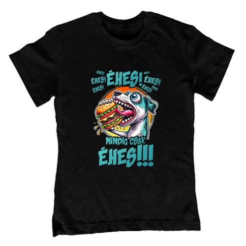 Éhes, éhes, éhes gyerek póló (Fekete)