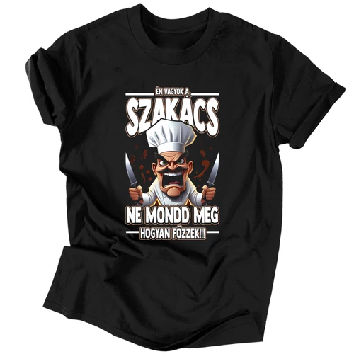 Ne mondd meg hogyan főzzek férfi póló (Fekete)