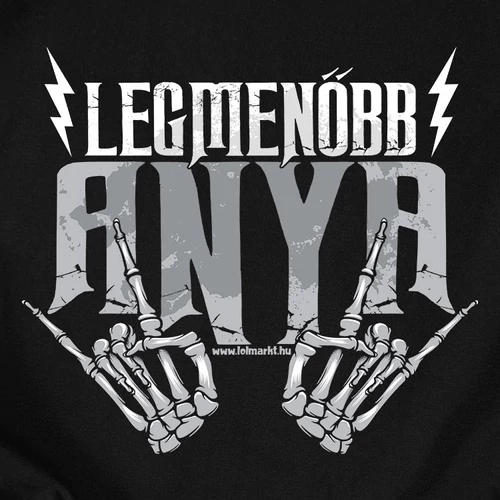 Legmenőbb anya női póló (B_Fekete)