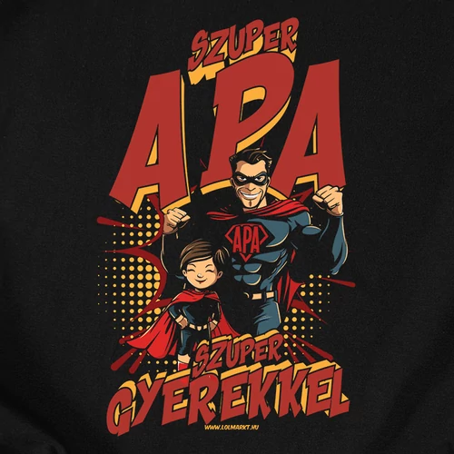 Szuper apa szuper gyerekkel (lányos) férfi póló (B_Fekete)